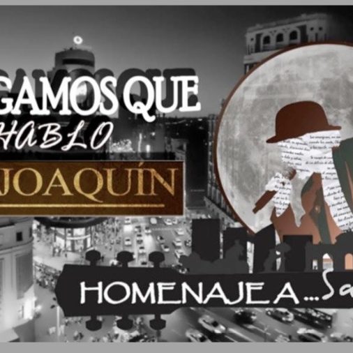 Pongamos que hablo de Joaquin